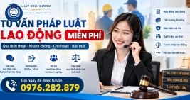 TƯ VẤN PHÁP LUẬT LAO ĐỘNG MIỄN PHÍ