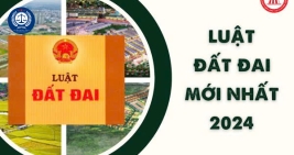18 ĐIỂM MỚI CÓ LỢI CHO NGƯỜI DÂN VÀ DOANH NGHIỆP CỦA LUẬT ĐẤT ĐAI 2024