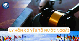 thủ tục ly hôn có yếu tố nước ngoài